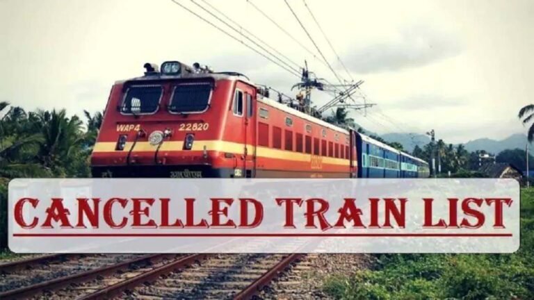 Train Cancelled: रेलवे ने रद्द की दर्जनों ट्रेनें, यात्रियों को हुआ बड़ा झटका, यात्रा से पहले देखें लिस्ट…